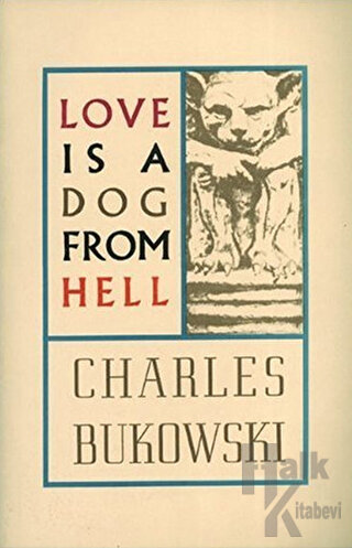Love Is A Dog From Hell - Halkkitabevi