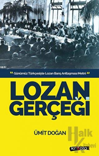 Lozan Gerçeği - Halkkitabevi