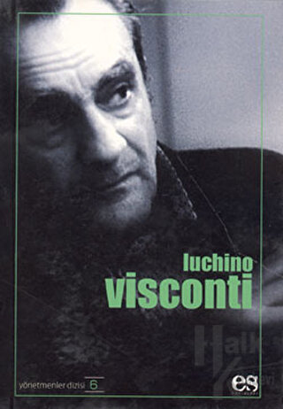 Luchino Visconti Yönetmenler Dizisi 6 - Halkkitabevi