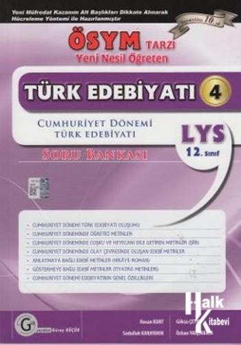 LYS 12. Sınıf ÖSYM Tipi Yeni Nesil Öğreten Türk Edebiyatı 4 Soru Bankası
