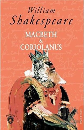 Macbeth ve Coriolanus - Halkkitabevi