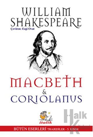 Macbeths ve Coriolanus