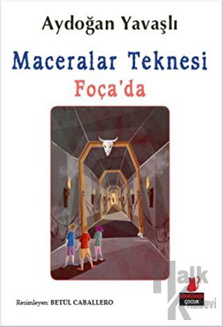 Maceralar Teknesi Foça'da - Halkkitabevi