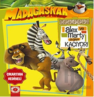 Madagaskar Alex ve Marty Doğaya Kaçıyor - Halkkitabevi