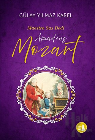 Maestro Sus Dedi - Amadeus Mozart - Halkkitabevi