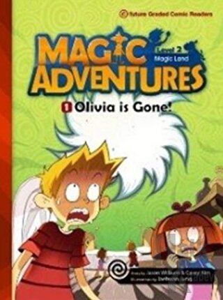 Magic Adventures - 1 : Olivia is Gone! - Level 2 - Halkkitabevi