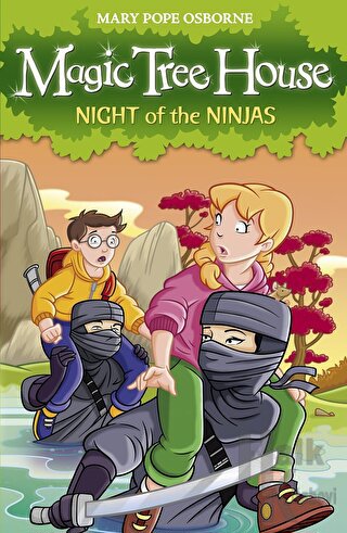 Magic Tree House 5: Night of the Ninjas - Halkkitabevi