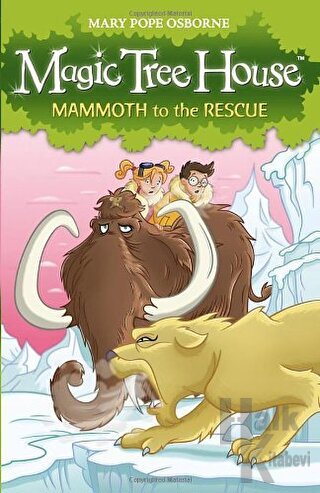 Magic Tree House 7: Mammoth to the Rescue - Halkkitabevi