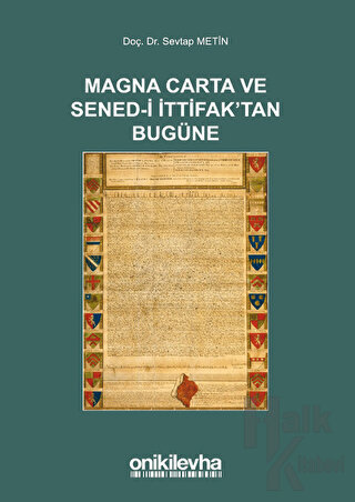 Magna Carta ve Sened-i İttifak'tan Bugüne - Halkkitabevi