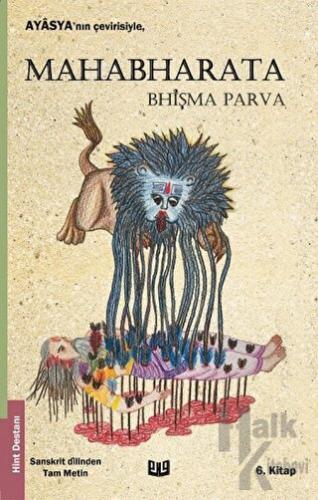 Mahabharata "Bhişma Parva" 6. Kitap