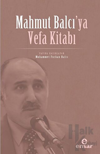 Mahmut Balcı’ya Vefa Kitabı - Halkkitabevi