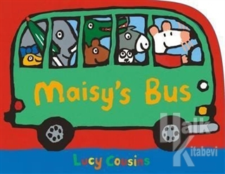 Maisy's Bus (Ciltli) - Halkkitabevi
