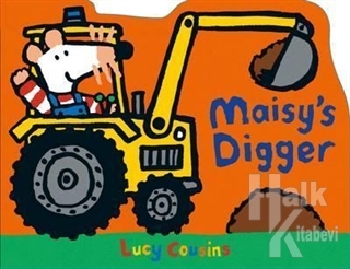 Maisy's Digger - Halkkitabevi