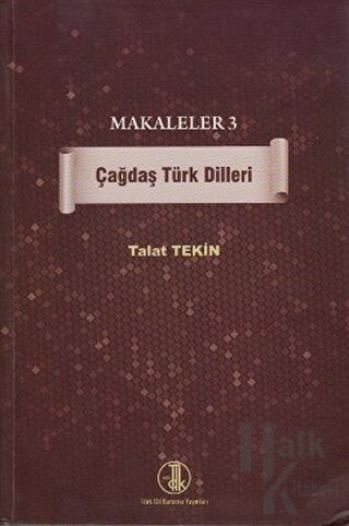 Makaleler 3 - Çağdaş Türk Dilleri - Halkkitabevi