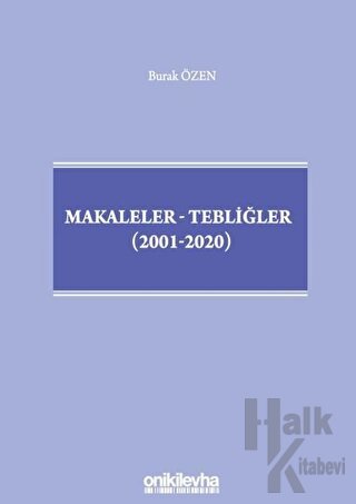 Makaleler-Tebliğler (2001-2020) (Ciltli) - Halkkitabevi