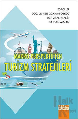 Makro Perspektiften Turizm Stratejileri - Halkkitabevi
