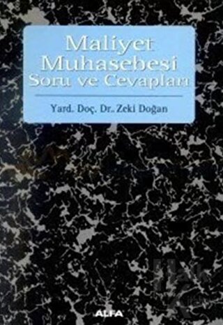 Maliyet Muhasebesi Soru ve Cevapları