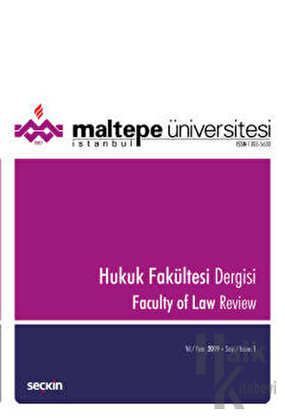 Maltepe Üniversitesi Hukuk Fakültesi Dergisi Sayı: 1 - 2019 - Halkkita