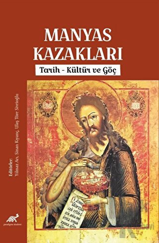 Manyas Kazakları - Tarih, Kültür ve Göç