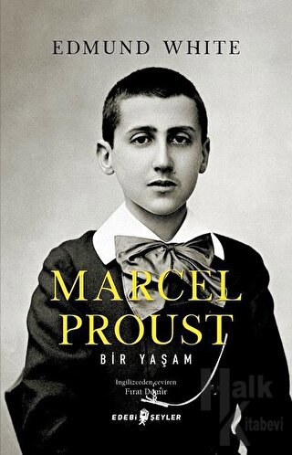 Marcel Proust: Bir Yaşam - Halkkitabevi