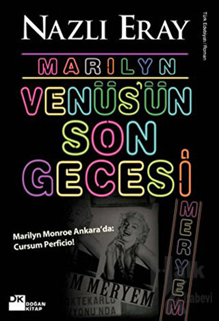 Marilyn Venüs’ün Son Gecesi