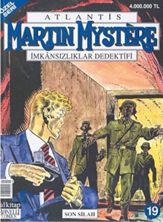 Martin Mystere İmkansızlıklar Dedektifi Özel Sayı: 19 Son Silah - Halk