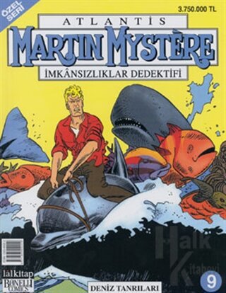 Martin Mystere İmkansızlıklar Dedektifi Özel Seri Sayı: 9 Deniz Tanrıları