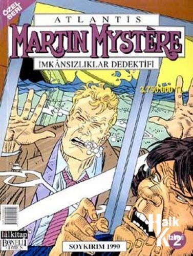 Martin Mystere İmkansızlıklar Dedektifi Sayı: 2 Soykırım 1990 - Halkki
