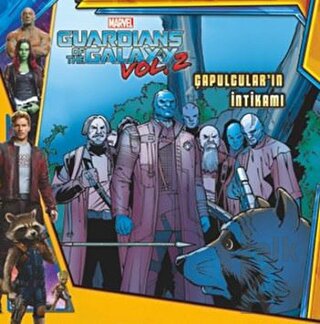 Marvel -  Guardians of the Galaxy Vol: 2 Çapulcular’ın İntikamı