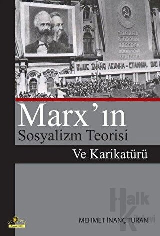 Marx’ın Sosyalizm Teorisi Ve Karikatürü - Halkkitabevi