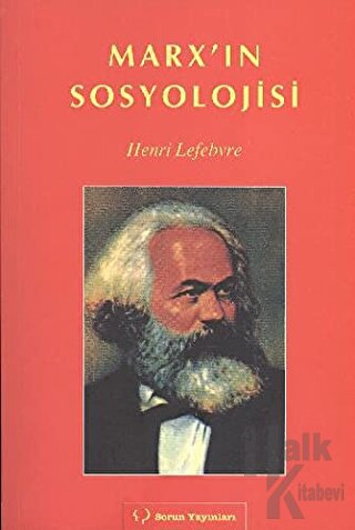 Marx’ın Sosyolojisi - Halkkitabevi