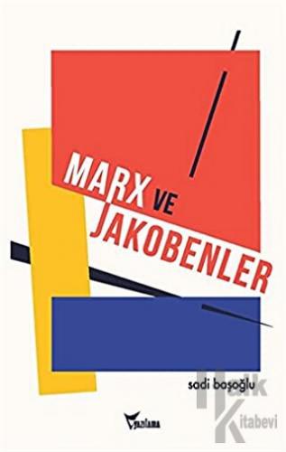 Marx ve Jakobenler