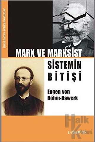 Marx ve Marksist Sistemin Bitişi