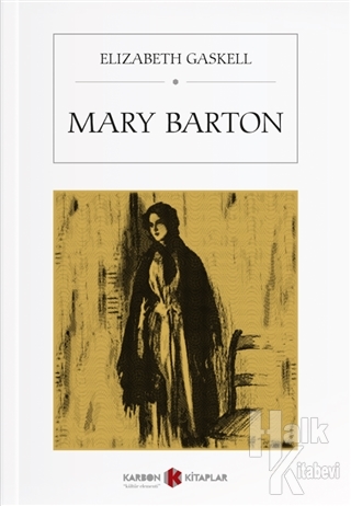 Mary Barton - Halkkitabevi