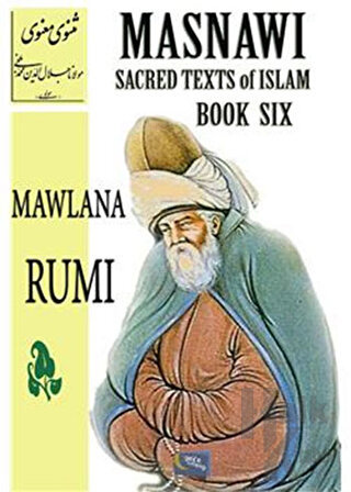 Masnawi Sacred Texts Of Islam - Book Six