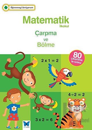 Matematik İlkokul Çarpma ve Bölme - Halkkitabevi