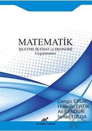 Matematik İşletme İktisat ve Ekonomi Uygulamaları