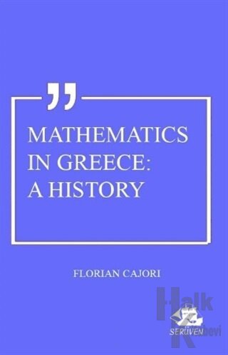 Mathematics In Greece: A History