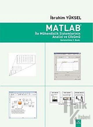 Matlab ile Mühendislik Sistemlerinin Analizi ve Çözümü
