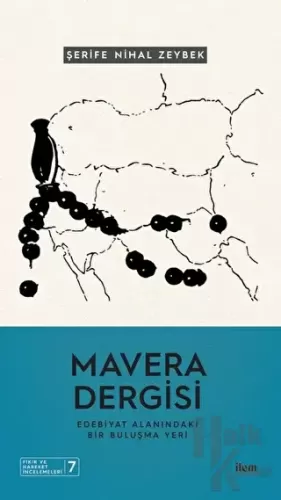 Mavera Dergisi - Edebiyat Alanındaki Bir Buluşma Yeri - Halkkitabevi