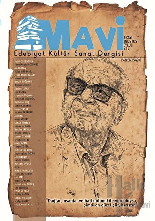 Mavi Edebiyat Kültür Sanat Dergisi Sayı: 3 Ağustos-Eylül - Halkkitabev