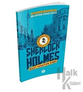 Mavi Yakutun Sırrı - Sherlock Holmes - Halkkitabevi
