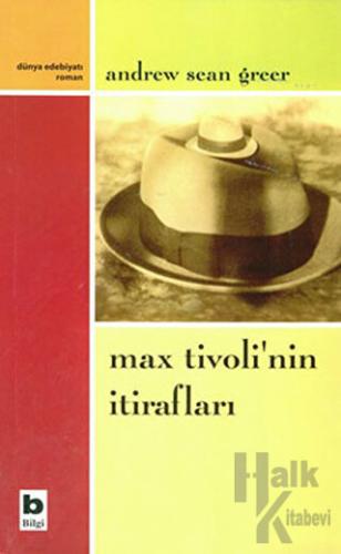 Max Tivoli’nin İtirafları