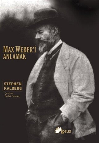 Max Weber’i Anlamak