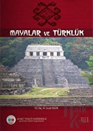 Mayalar ve Türklük (Ciltli)