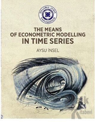 Means of Econometric Modelling in Time Series - Halkkitabevi