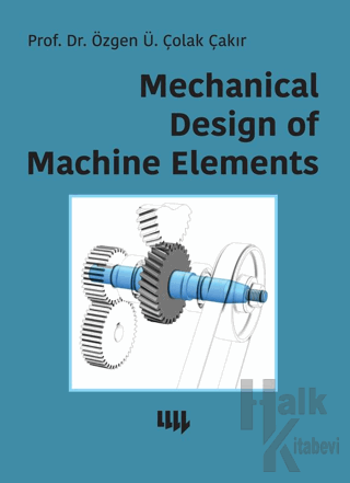 Mechanical Design of Machine Elements - Halkkitabevi
