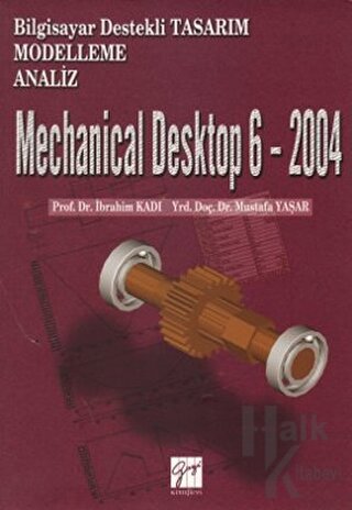 Mechanical Desktop 6 - 2004 - Halkkitabevi