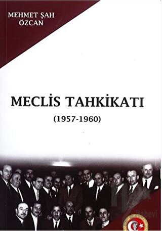 Meclis Tahkikatı (1957-1960)