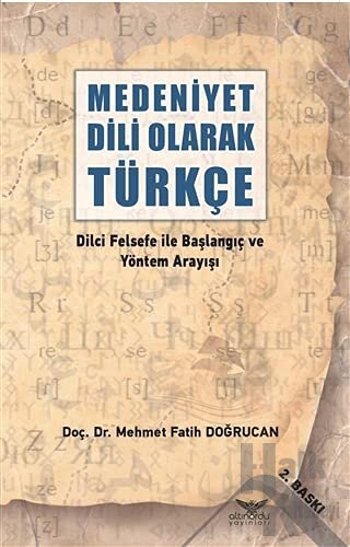 Medeniyet Dili Olarak Türkçe - Halkkitabevi
